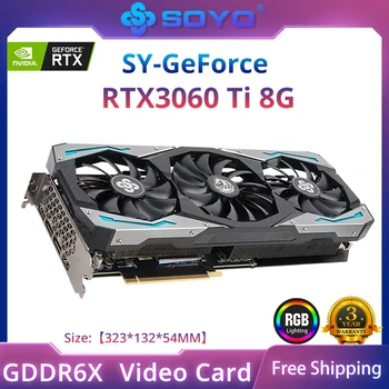 SOYO Marka NVIDIA GeForce RTX 3060 Ti 8G Grafik Kartı GDDR6X Video Bellek 256Bit PCIE4.0x16 DP Yeni GPU Masaüstü Bilgisayarlar için
