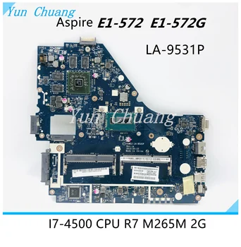 Nokotıon Acer ASPİRE E1-572 E1-572G laptop anakart İçin NBMFP1100C V5WE2 LA-9531P Anakart SR16Z ı7-4500U CPU R7 M265M 2G GPU DDR3L
