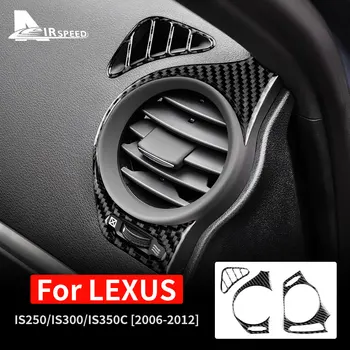 Lexus için IS250 300 350C 2006-2012 Marka Yeni Gerçek Karbon Fiber Araba Klima Havalandırma Çıkışı dekorasyon çıkartmaları Aksesuarları